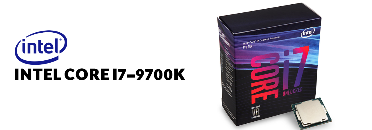 پردازنده‌های نسل نهم Intel Core i7-9700K هشت هسته‌ای